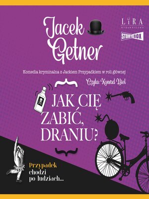 cover image of Jak cię zabić, draniu?